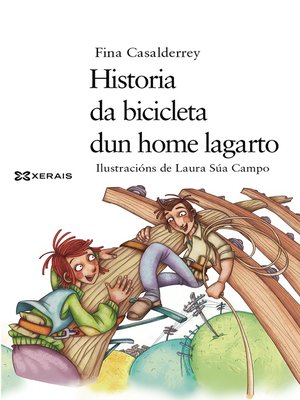 cover image of Historia da bicicleta dun home lagarto